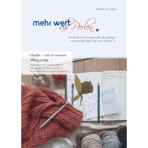 Heft 2: Glaube – wie er meinen Alltag prägt